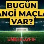 Bugün hangi maçlar var? 27 Temmuz Pazartesi futbolda maç programı