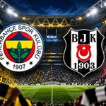 Fenerbahçe - Beşiktaş maçı muhtemel 11’lerde kimler var?