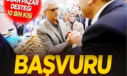 Verilecek olan Pazar desteği 10 bin kişi... Başvuru 44 bin kişi