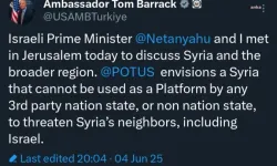 ABD'nin Ankara Büyükelçisi ve Suriye Özel Temsilcisi Barrack İsrail Başbakanı Netanyahu ile görüştü 