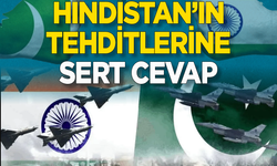 Pakistan’dan Hindistan’ın tehditlerine sert cevap