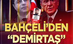 Bahçeli’den “Demirtaş” Testi!