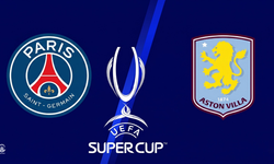 PSG - Aston Villa maçı ne zaman, saat kaçta, hangi kanalda?