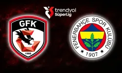 Gaziantep FK - Fenerbahçe maçında ilk 11'ler belli oldu!