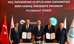Koç Üniversitesi ile Bitlis Eren Üniversitesi kardeş oldu
