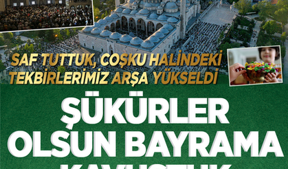 Yurt genelinde Ramazan Bayramı kutlanıyor: Vatandaşlar camilere akın etti