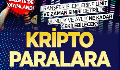 Resmi Gazete'de yayımlandı! Kripto paralara kısıtlama