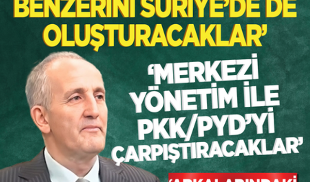 Irak'taki bölgenin bir benzerini Suriye'de de oluşturacaklar! 