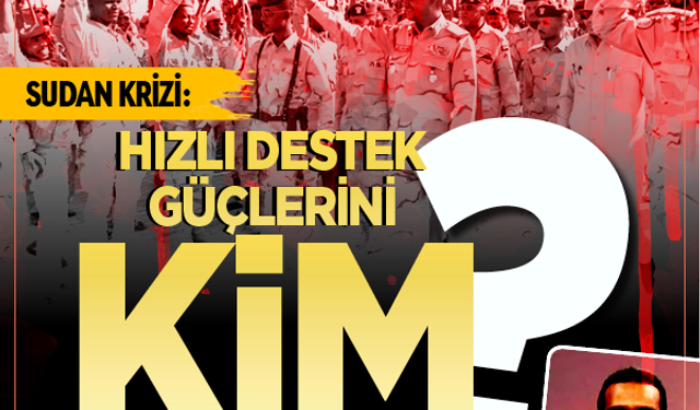 Sudan Krizi: Hızlı Destek Güçlerini kim destekliyor?