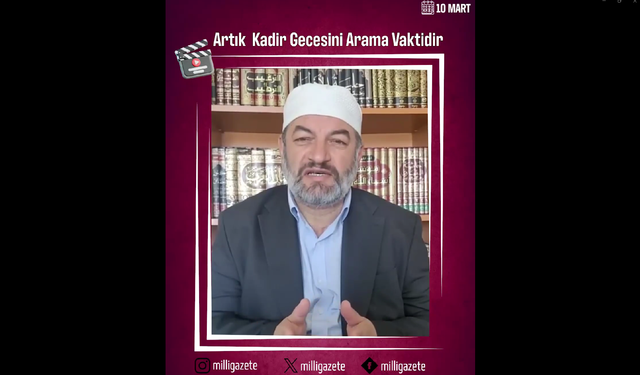 Ömer Arif hocadan Kadir Gecesi mesajı: “Son 10 geceyi Kadir bilerek ihya edelim”