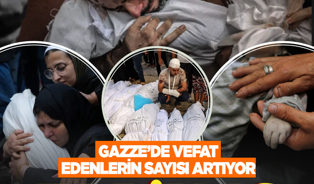 Gazze'de vefat edenlerin sayısı 74 bin 16'ya yükseldi