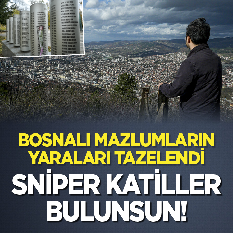 Bosnalı mazlumların yaraları tazelendi... Sniper katiller bulunsun