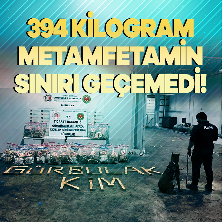 394 kilogram metamfetamin sınırı geçemedi!