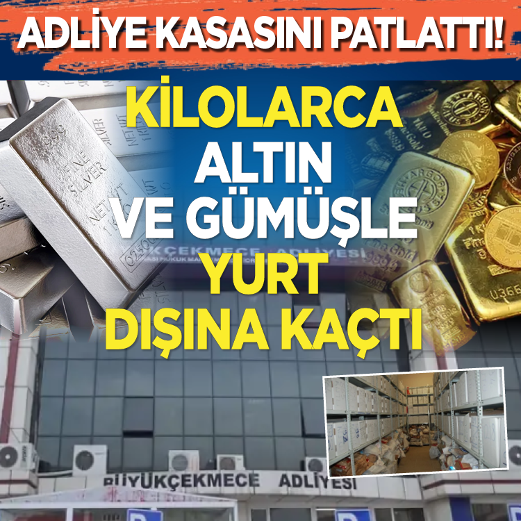 Adliye kasası patlattı! Kilolarca altın ve gümüşle yurt dışına kaçtı
