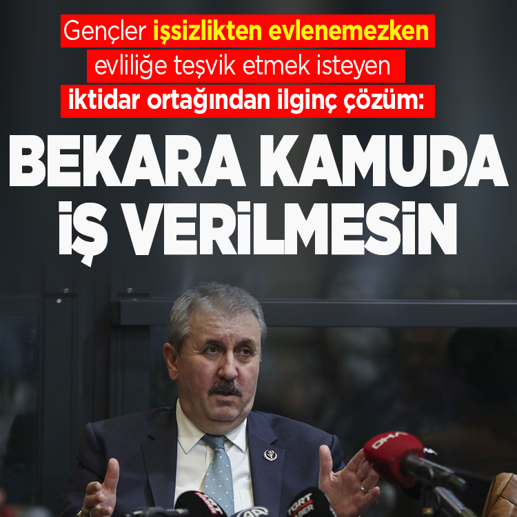 BBP lideri Destici'den dikkat çeken çıkış: Evlenmeyeni kamuda işe almayacaksın