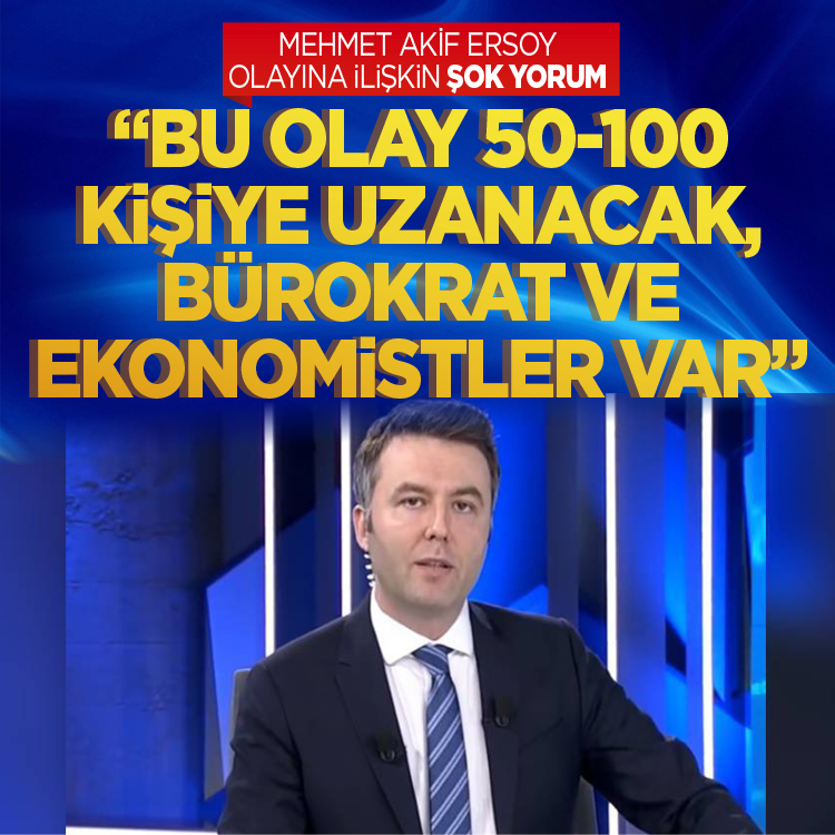 Cem Küçük'ten Mehmet Akif Ersoy olayında şok yorum: 100 kişiye uzanacak, listede bürokrat ve ekonomistler var