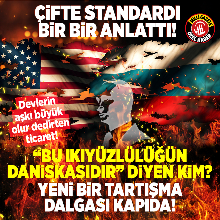 Çifte standardı bir bir anlattı! “Bu ikiyüzlülüğün daniskasıdır” diyen kim? Devlerin aşkı büyük olur dedirten ticaret