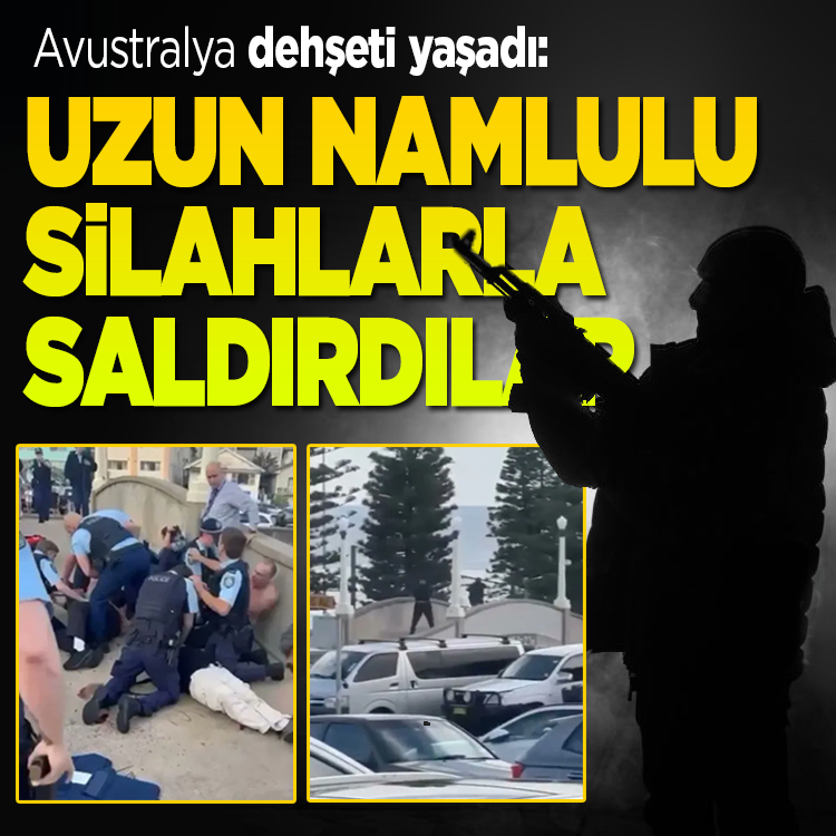 Avustralya’da dehşet: Uzun namlulu silahlarla plajı taradılar