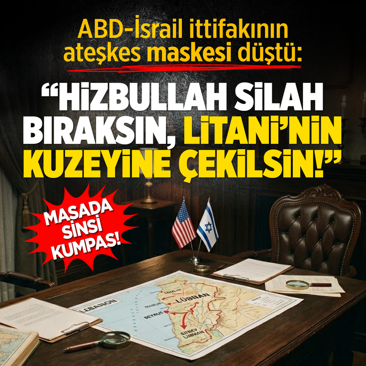 Masada sinsi kumpas! ABD-İsrail ittifakının ateşkes maskesi düştü: "Hizbullah silah bıraksın, Litani'nin kuzeyine çekilsin!"