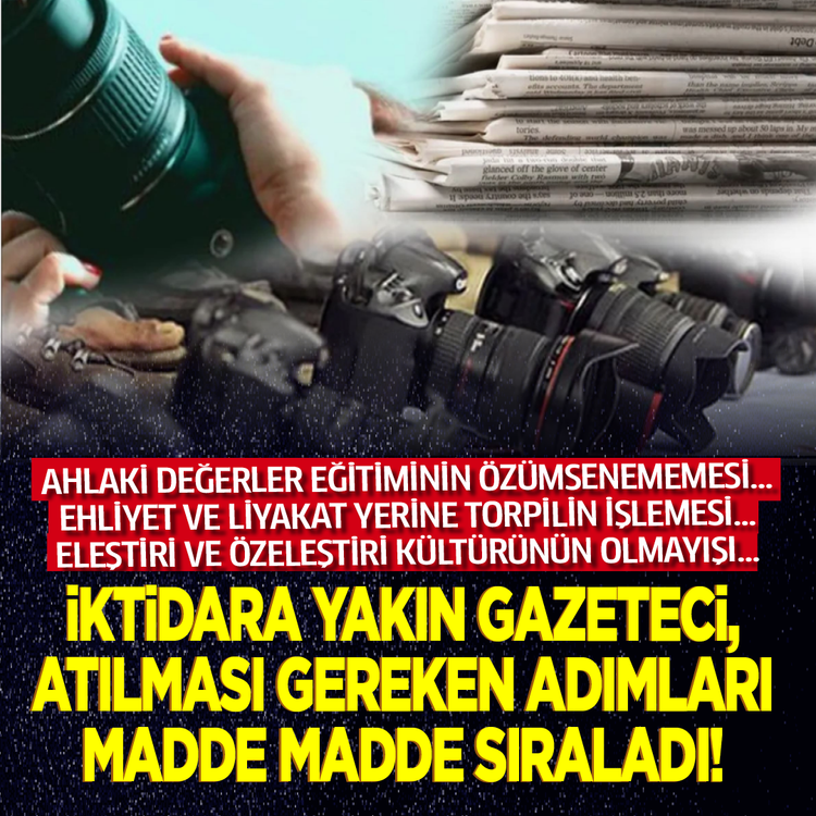 Ahlaki değerler eğitiminin özümsenememesi… Ehliyet ve liyakat yerine torpilin işlemesi… Eleştiri ve özeleştiri kültürünün olmayışı…  İktidara yakın gazeteci, atılması gereken adımları madde madde sıraladı