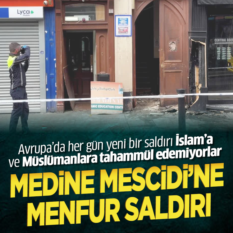 Avrupa’da her gün yeni bir saldırı İslam’a ve Müslümanlara tahammül edemiyorlar...Medine Mescidi’ne Menfur saldırı