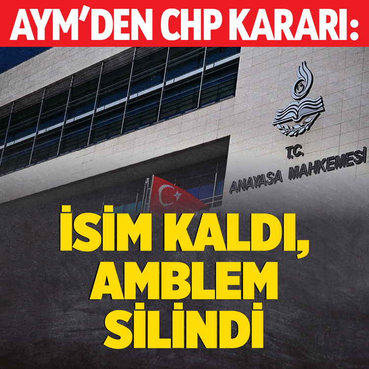 AYM'den CHP kararı: İsim kaldı, amblem silindi