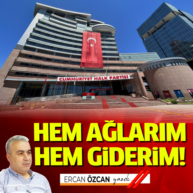 Hem ağlarım hem giderim!