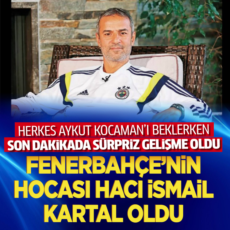 Herkes Aykut Kocaman’ı beklerken son dakikada sürpriz gelişme! Fenerbahçe’nin hocası Hacı İsmail Kartal oldu