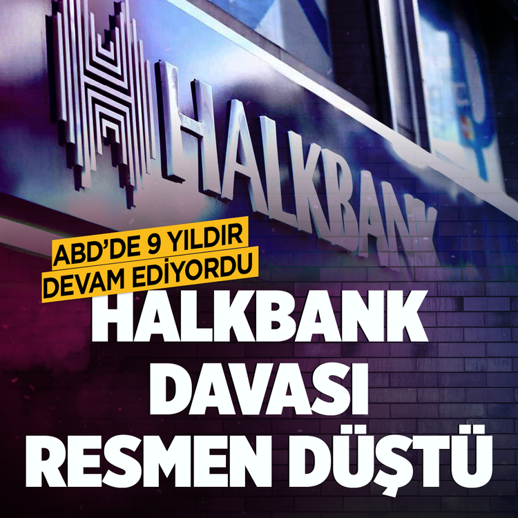 ABD'de 9 yıllık Halkbank davası resmen düştü