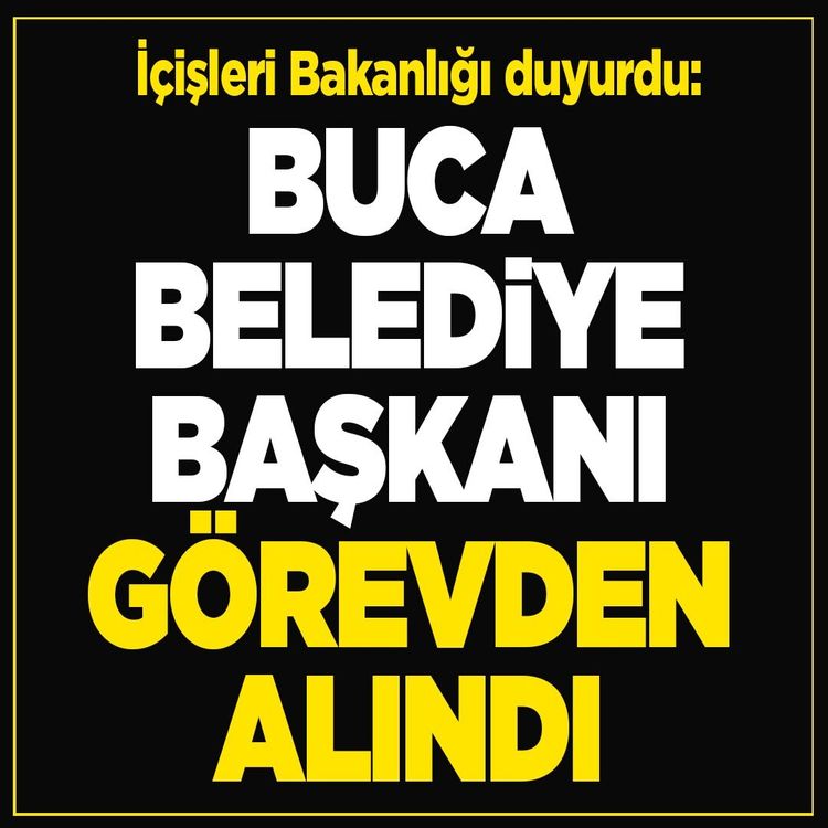 İçişleri Bakanlığı duyurdu: Tutuklanan Buca Belediye Başkanı Görkem Duman görevden alındı!