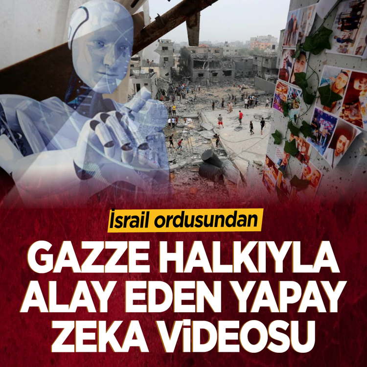 İsrail ordusundan Gazze halkıyla alay eden yapay zeka videosu