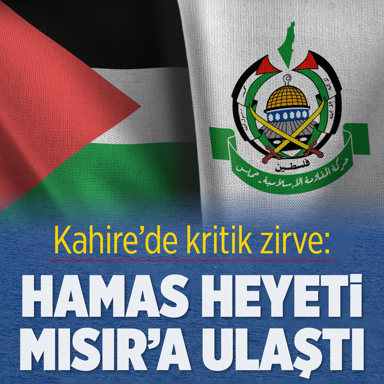 Kahire'de kritik zirve: Hamas heyeti Mısır'a ulaştı