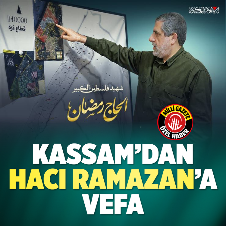 Kassam'dan Hacı Ramazan'a vefa