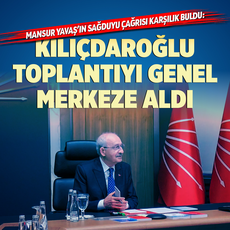 Mansur Yavaş’ın sağduyu çağrısı karşılık buldu: Kılıçdaroğlu toplantıyı genel merkeze aldı!