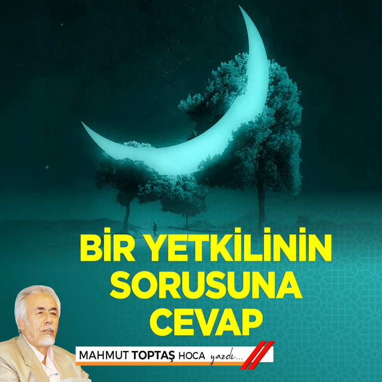 Bir Yetkilinin Sorusuna Cevap