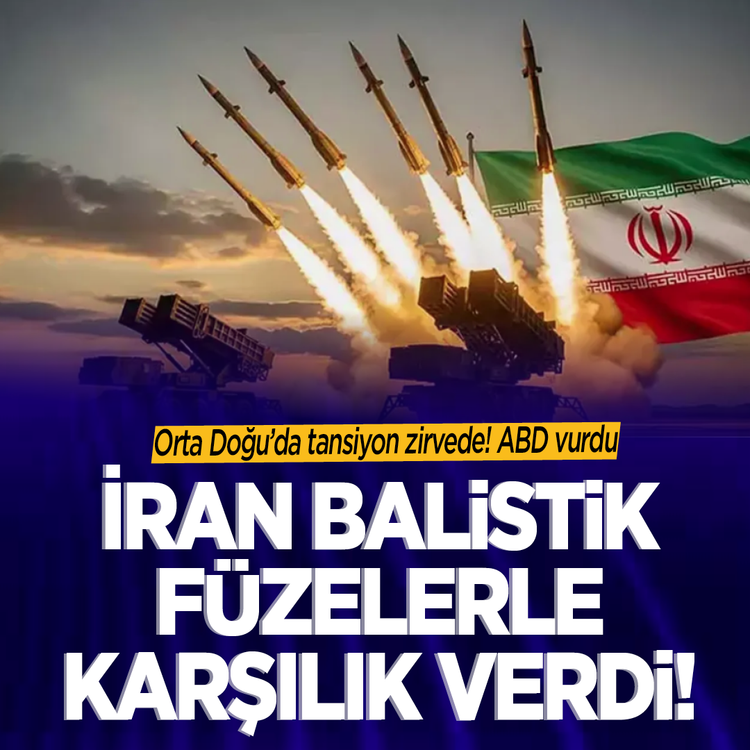 Orta Doğu'da tansiyon zirvede! ABD vurdu, İran balistik füzelerle karşılık verdi!