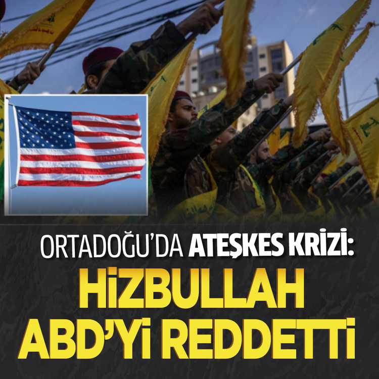 Ortadoğu'da ateşkes krizi: Hizbullah ABD'yi reddetti