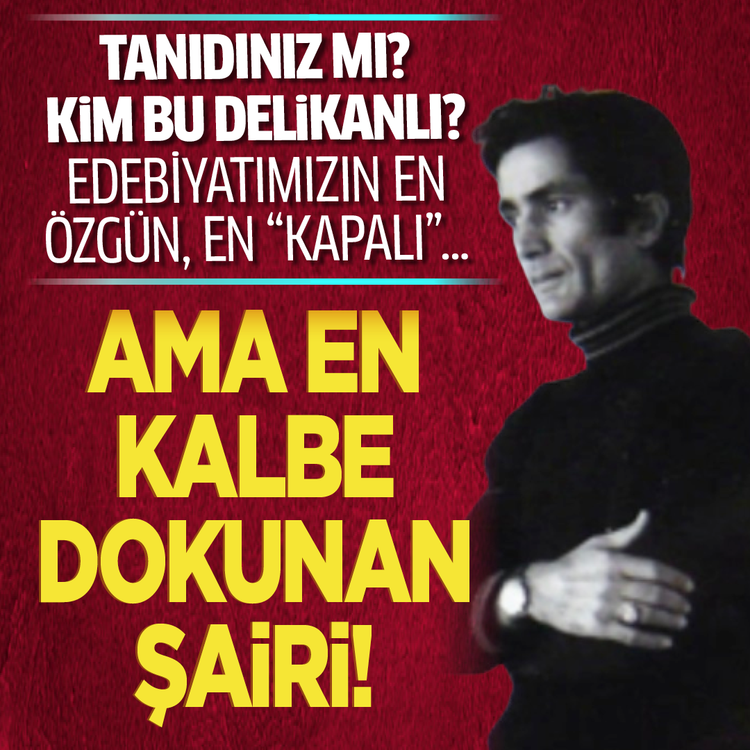 Tanıdınız mı? Kim bu delikanlı? Edebiyatımızın en özgün, en “kapalı”…  ama en kalbe dokunan şairi