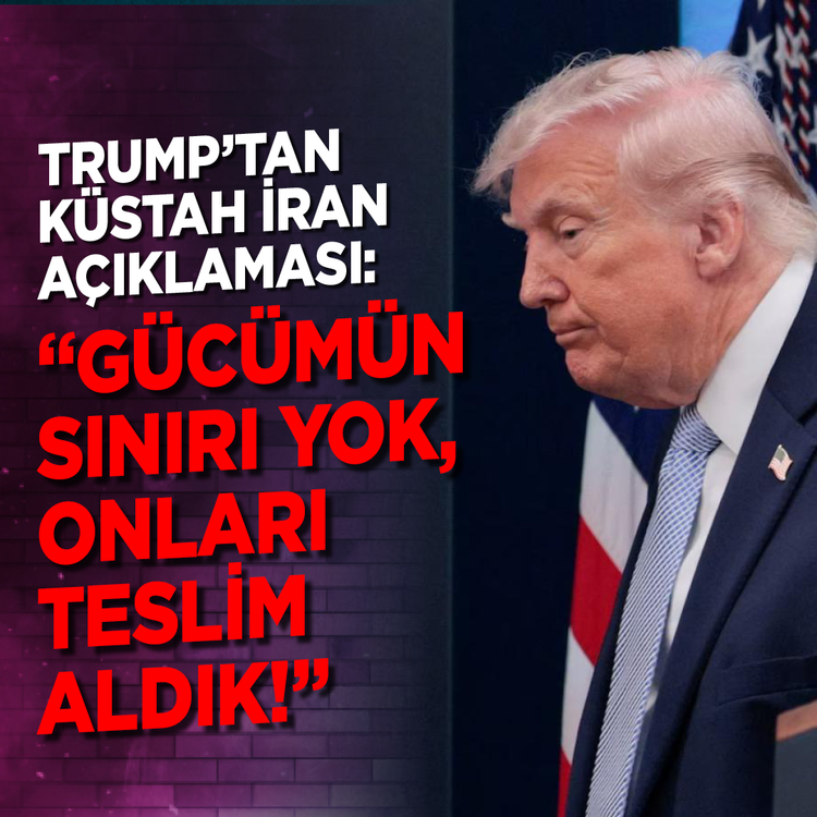 Trump'tan küstah İran açıklaması: "Gücümün sınırı yok, onları teslim aldık!"