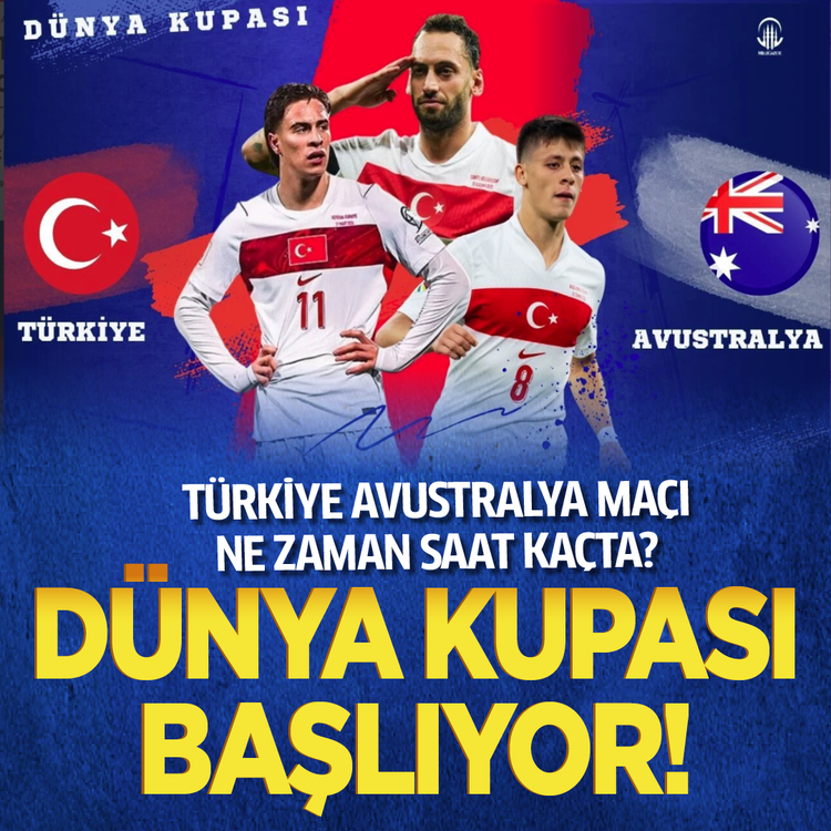 Türkiye Avustralya maçı ne zaman saat kaçta? Maçın kanalı belli oldu!
