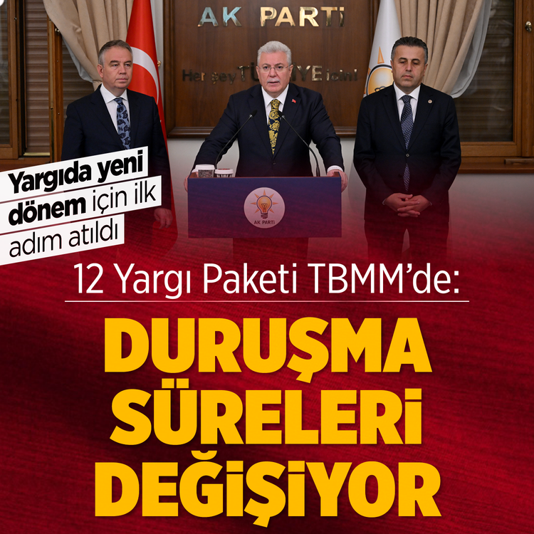 12. Yargı Paketi TBMM'de: Yargıda yeni dönem için ilk adım atıldı