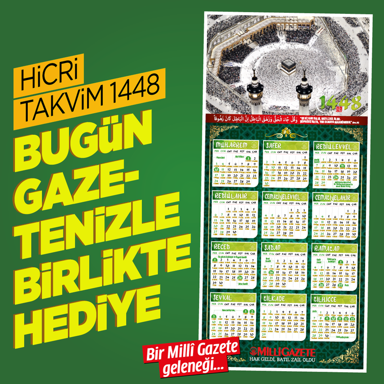 1448 Hicri Takvimi çıktı: Millî Gazete'den okurlarına anlamlı hediye!