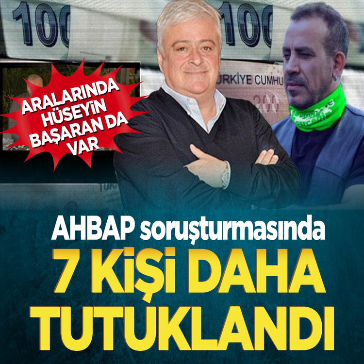 Aralarında Hüseyin Başaran da var: AHBAP soruşturmasında 7 kişi daha tutuklandı