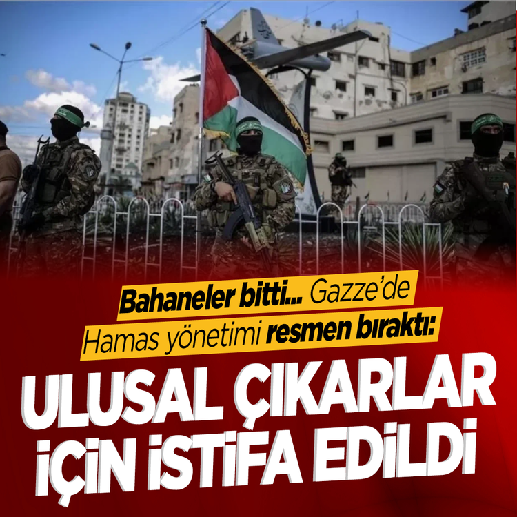 Bahaneler bitti... Gazze'de Hamas yönetimi resmen bıraktı: Ulusal çıkarlar için istifa edildi