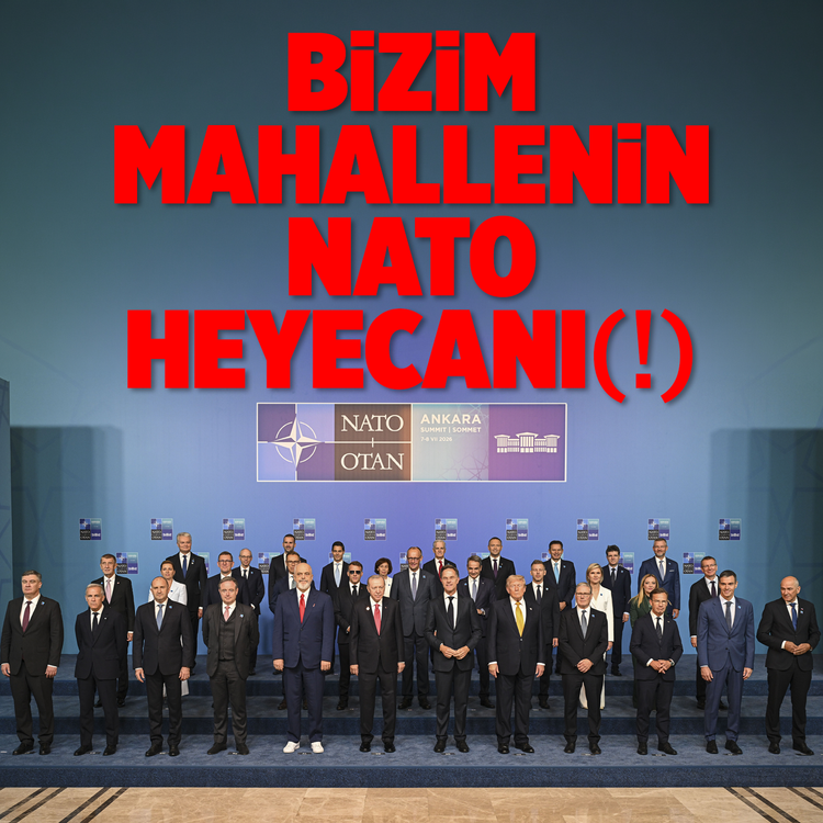 Bizim mahallenin NATO heyecanı (!)