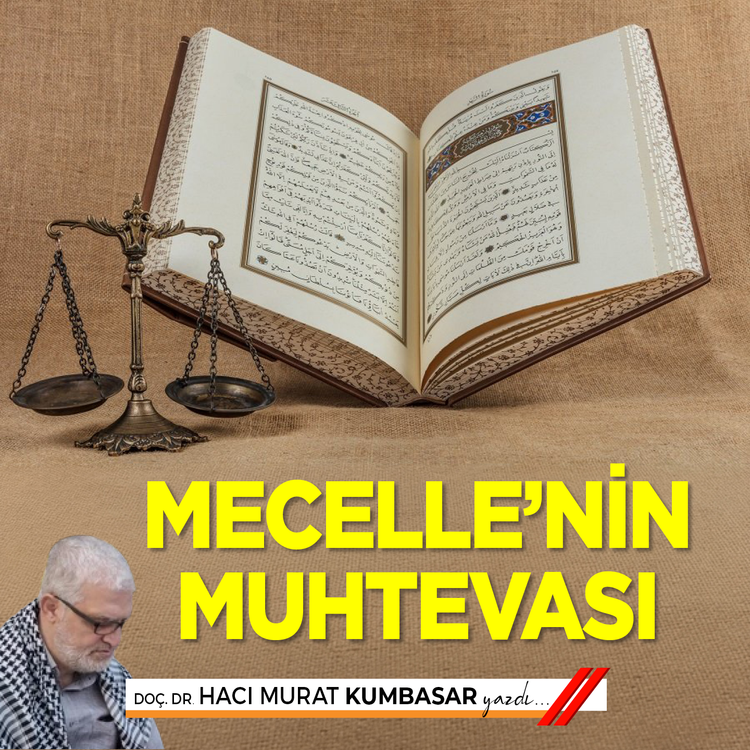 Mecelle’nin Muhtevası