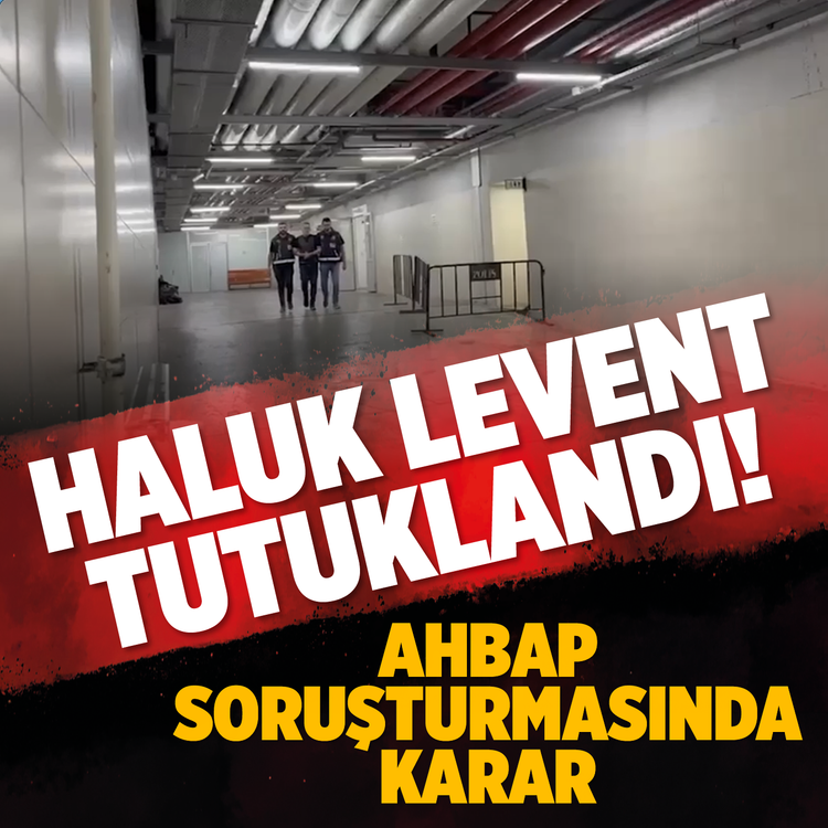 Haluk Levent tutuklandı! AHBAP soruşturmasında karar