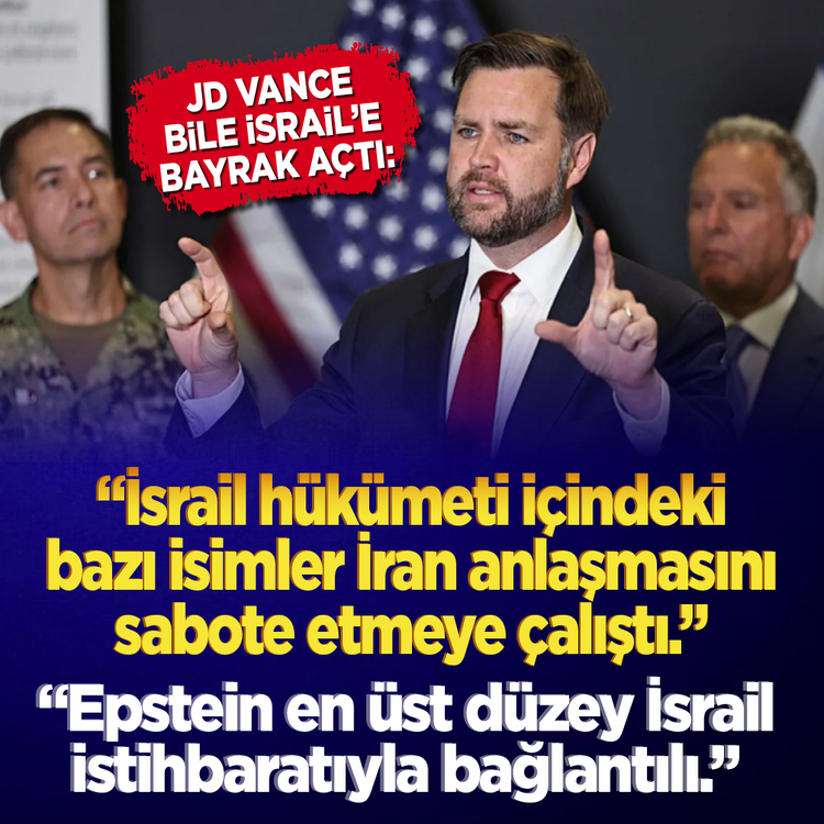 JD Vance bile İsrail’e bayrak açtı! Epstein ve İran'a karşı lobi itirafı