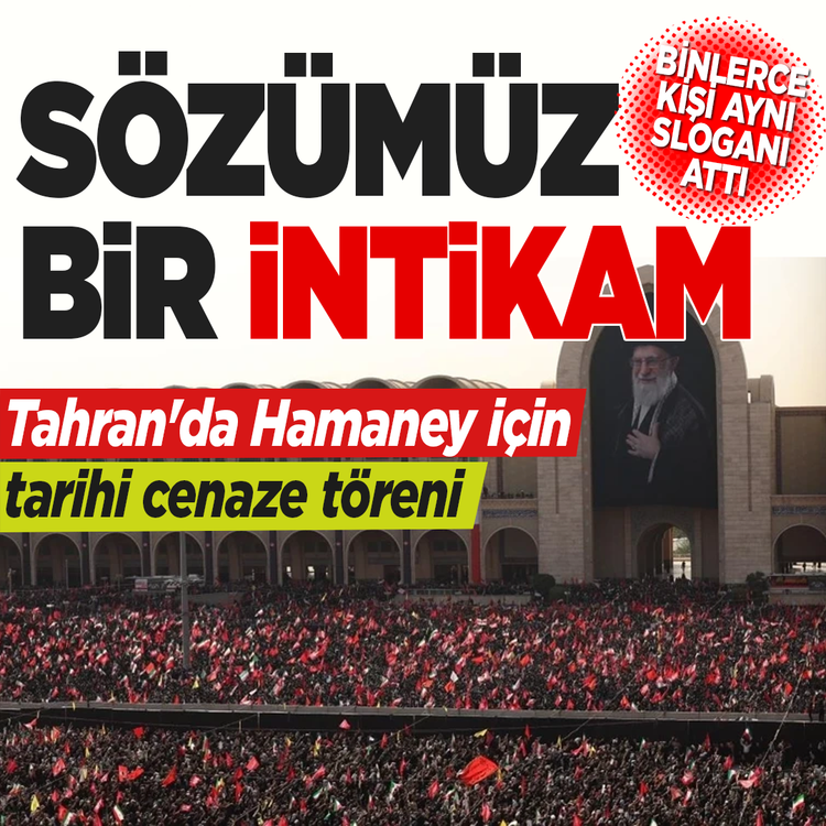Tahran'da Hamaney için tarihi cenaze töreni! Binlerce kişi aynı sloganı attı: "Sözümüz bir! İntikam! İntikam!"