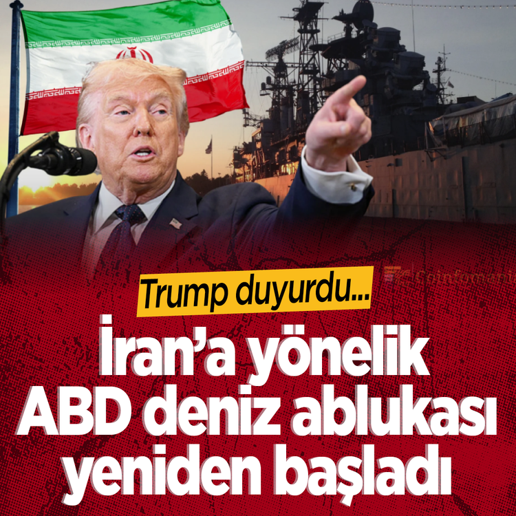Trump duyurdu... İran'a yönelik ABD deniz ablukası yeniden başladı